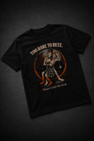 TOO RARE TO REST: BLACK REGULAR TEE