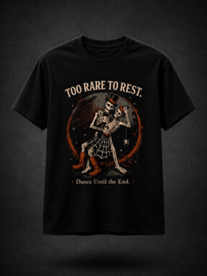 TOO RARE TO REST: BLACK REGULAR TEE