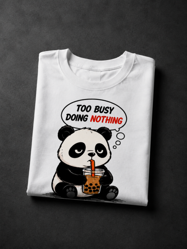 TOO BUSY: WHITE REGULAR TEE