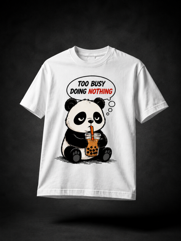 TOO BUSY: WHITE REGULAR TEE